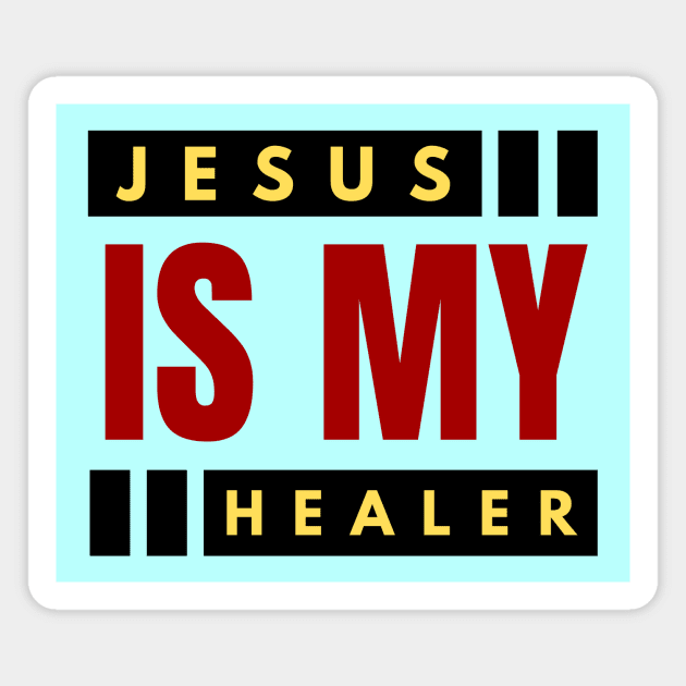 Jesus Is My Healer | Christian Saying Magnet by All Things Gospel